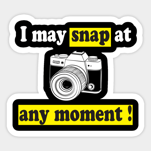 I may snap at any moment Sticker by Work Memes